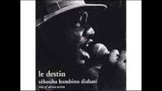 Sékouba Bambino Diabaté - Ka Souma Man chords