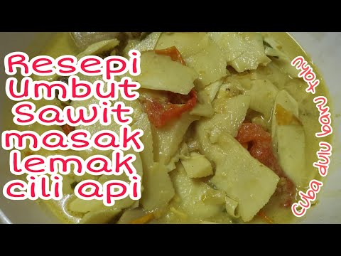 Resepi Umbut Kelapa Sawit Masak Lemak