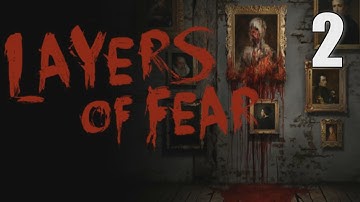 Layers of Fear walkthrough [02] w/YourGibs - Part 2 #horror #YourGibsLive