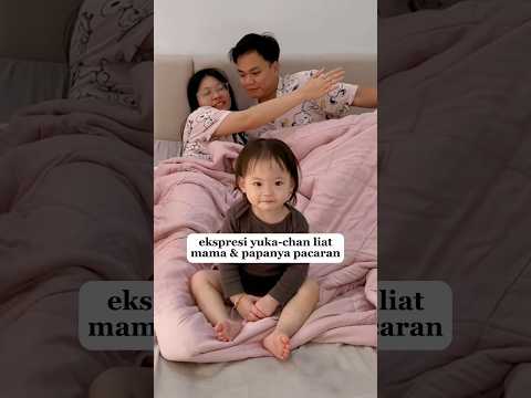 ekspresi yuka-chan liat mama dan papanya pacaran! #bayilucu #yuka #family #baby #comedy #prank