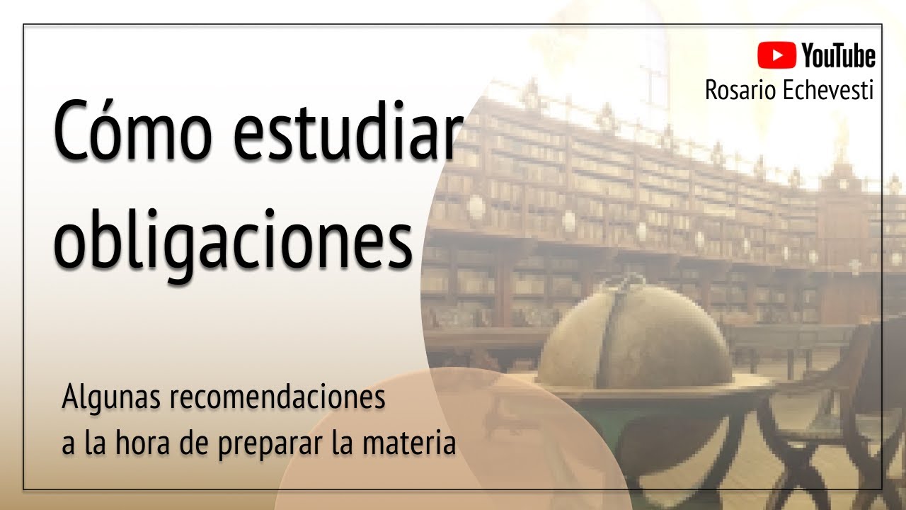 Cómo estudiar obligaciones