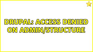 Celebrity Drupal: Access denied on admin/structure Profile