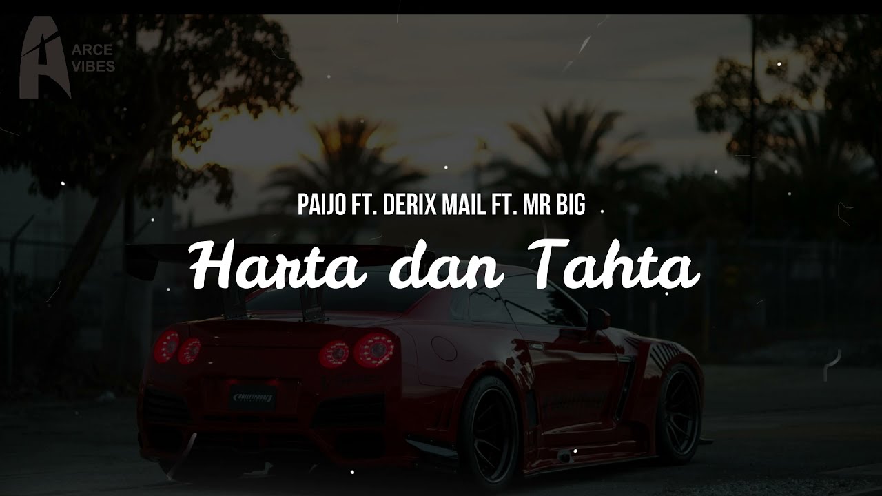 HARTA DAN TAHTA JELEK GAPAPA LIRIK Tiktok VIRAL - Paijo ft. Derik Mail ft. Mr Big
