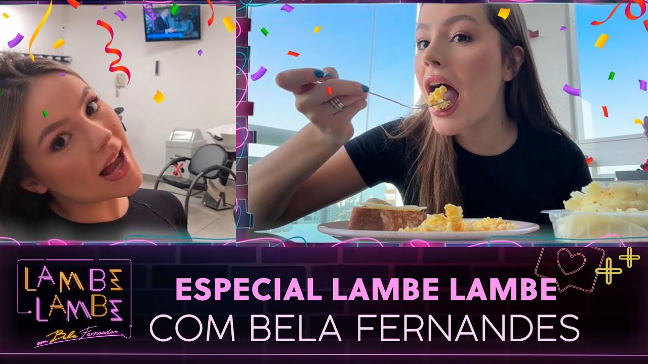VLOG: Um dia com Bela Fernandes - Especial 3 anos apresentando o Lambe Lambe | Lambe Lambe
