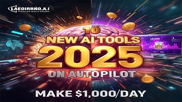 💻 10 Brand-New AI Tools in 2025 That Make $1,000/Day on AUTOPILOT! 🤖💰 Passive Income Secrets 🚀