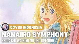 Shigatsu wa Kimi no Uso - Opening 2「Coala Mode - Nanairo Symphony」| Cover Indonesia
