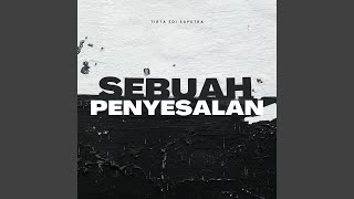 Download Lagu Sebuah Penyesalan