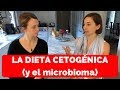 LA DIETA CETOGENICA (y el microbioma) con Erin Baldwin - SUBTITULADO