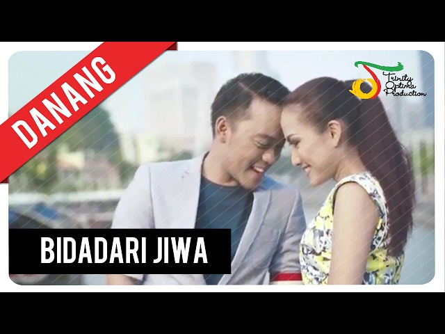 Danang - Bidadari Jiwa | Official Video Clip class=