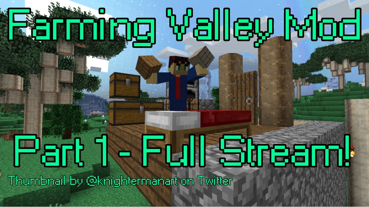 Strange New World Full Stream || Minecraft Farming Valley Modpack