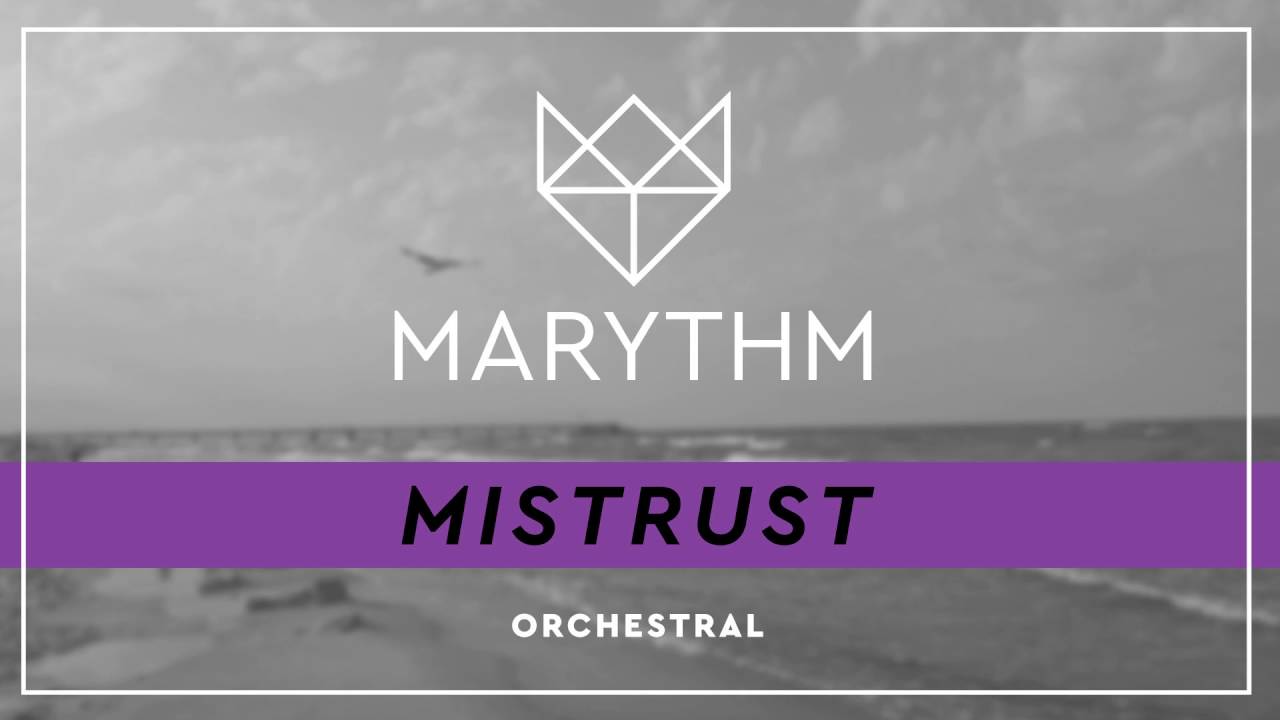 Marythm - Mistrust