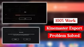 Kinemaster Video Export Problem Fix | kinemaster video screenshot 5