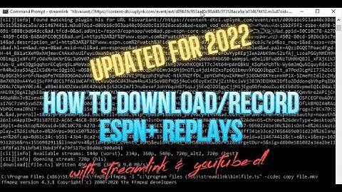 How to Download ESPN+ Replays using Streamlink & youtub-dl-December 2022 Update