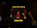 Santa clas Granny #youtube #ytshorts #shorts