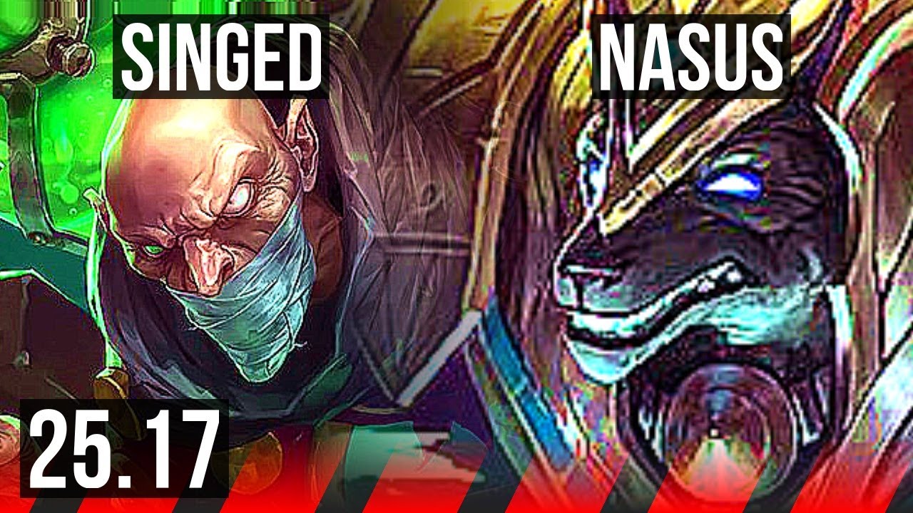 SINGED vs NASUS (TOP) | EUW Master | 25.17
