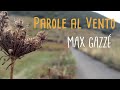 PAROLE AL VENTO - Max Gazzé