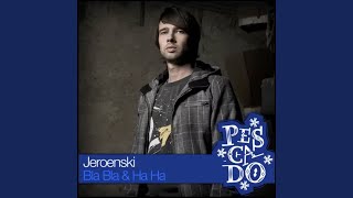 Ha Ha - Dj Jeroenski