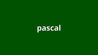 what is the meaning of pascal