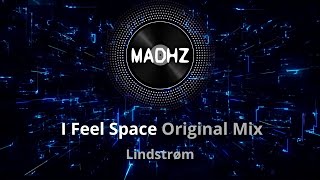 I Feel Space Original Mix Lindstrøm