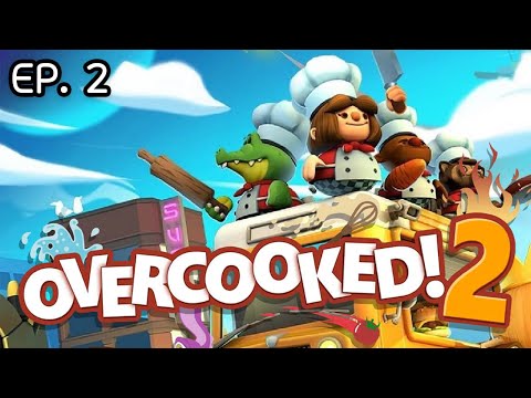 「 Overcooked 2 」 EP 2 ❖ นี่ไม่ใช่เกมโยนอาหารหรอกรึ? Ft Aki,ChowderMilk,Anisia