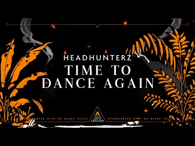 Headhunterz - Time To Dance Again