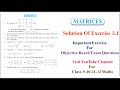 NCERT MATHS CLASS 12 MATRICES EXERCISE 3.1@GANESHADODEMATHSCBSE