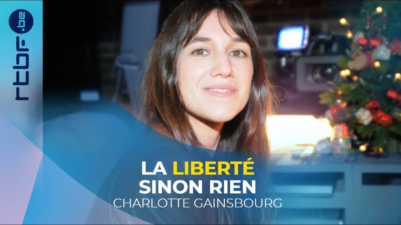 Charlotte Gainsbourg : la liberté sinon rien ! - Hep Taxi