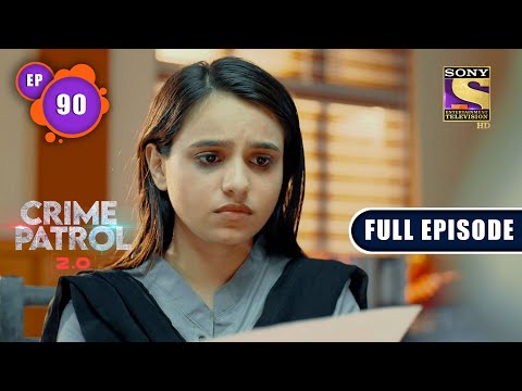 Who's The Victim? | Crime Patrol 2.0 - Ep 90 | Full Episode | 8 July 2022