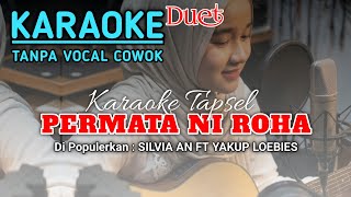 PERMATA NI ROHA #KARAOKETAPSELDUET 