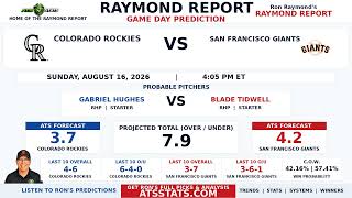 Colorado Rockies vs San Francisco Giants Prediction Raymond Report August 16 2026