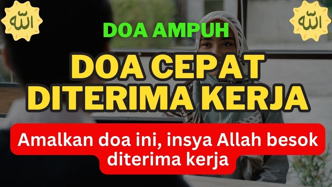 Doa agar Mudah Mendapatkan Pekerjaan, Amalkan Saat Ini Insya Allah Besok Diterima Kerja