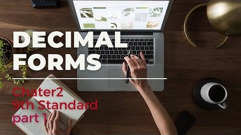 Class 9| Decimal forms (ദശാംശ രൂപങ്ങൾ) | Maths Chapter 2 | English/Malayalam | Part 1