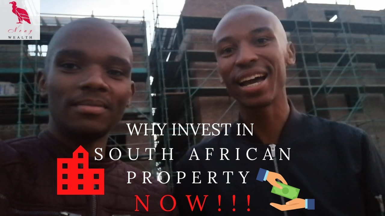 Why invest in South African property Now! YouTube