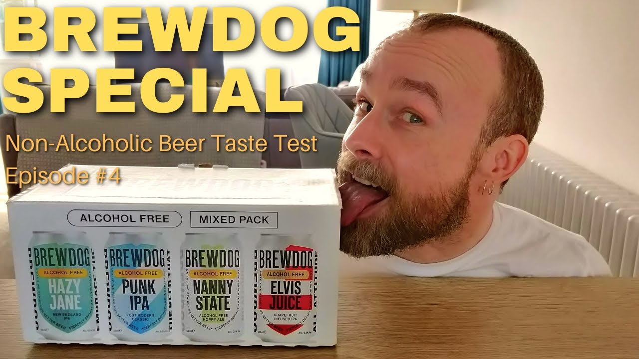 BrewDog Special! NonAlcoholic Beer Taste Test Episode 4 YouTube
