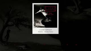 L Uomo Difficile Abietto - Monte Tavor