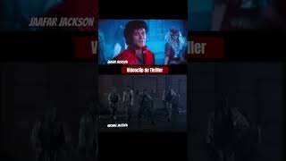 Thriller de Jaafar Jackson y Thriller de Michael Jackson
