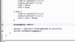 Android Developing Applications Tutorial   105   Spinners and ArrayAdapter
