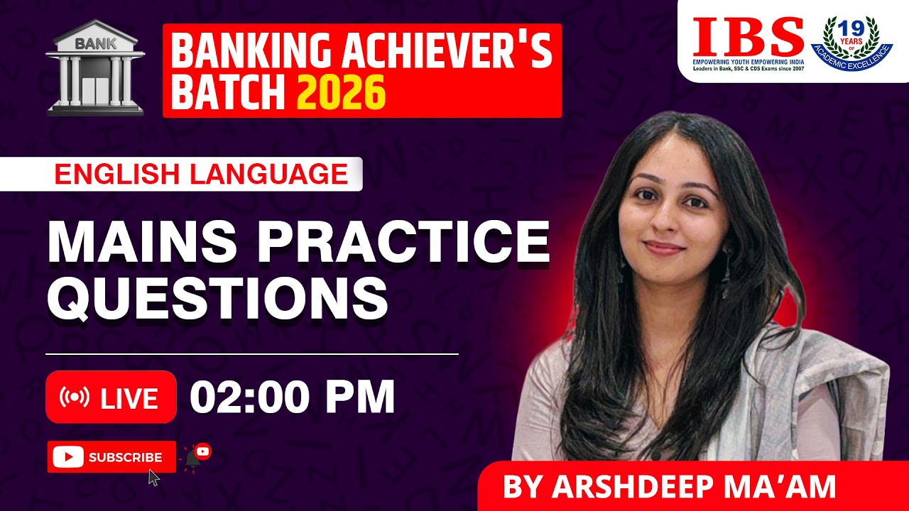 LIVE 02 : 00 PM || BANKING ACHIEVER'S BATCH 2026|| MAINS PRACTICE QUESTIONS || ARSHDEEP MA'AM
