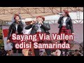 Via Vallen - Sayang edisi GOR Segiri Samarinda