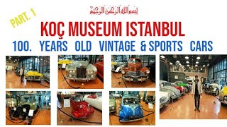 Koç Museum Istanbul 100 years old vintage and sports cars ??