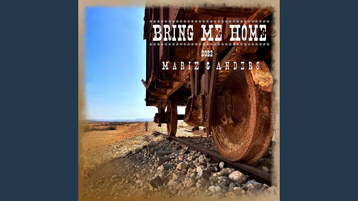 Bring Me Home