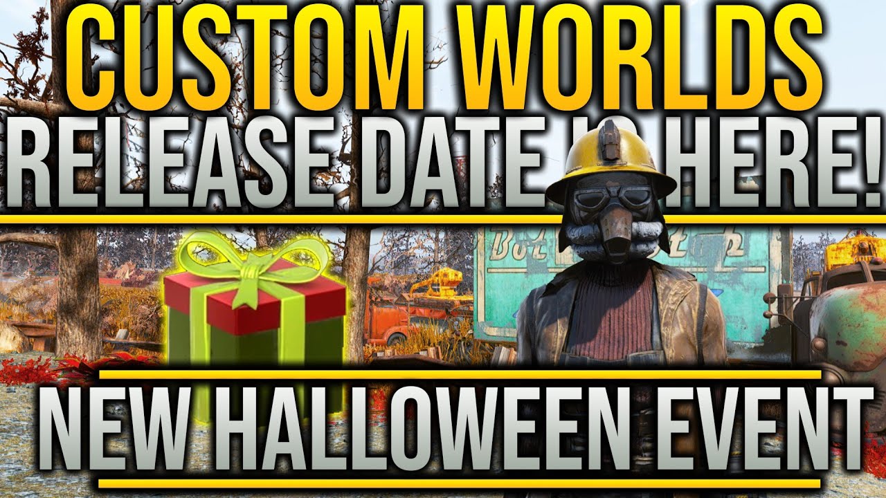 Fallout 76 New Fallout Worlds Date Revealed! New Halloween Scorched Event! New Content Soon!