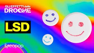 Cosa fa l'LSD al cervello? Gli effetti psichedelici sull'organismo dal punto di vista scientifico