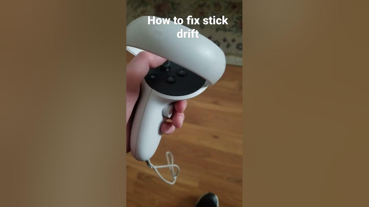 How to Fix Stick Drift on Your Oculus Controller YouTube