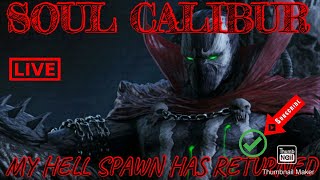 SOUL CALIBUR 6  HELL SPAWN  GAME PLAY  SHORT STREAM (  9|\4\2019)