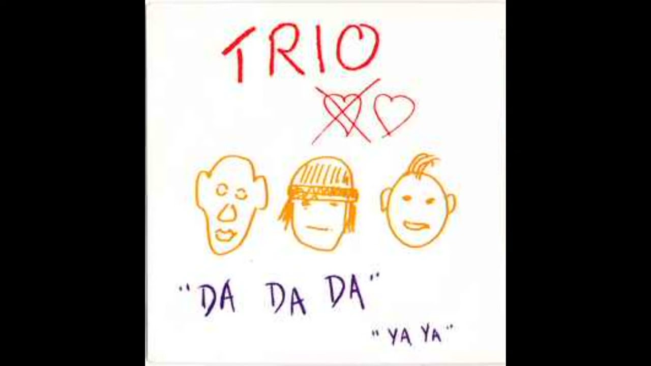 TRIO - Da Da Da (1982) HQ