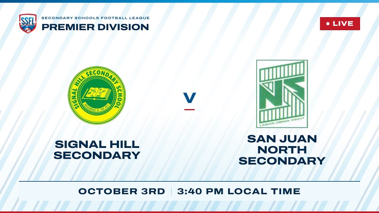 LIVE: Signal Hill Secondary vs San Juan North Secondary | MATCH DAY 5 | 2026 SSFL SPORTT Boys season