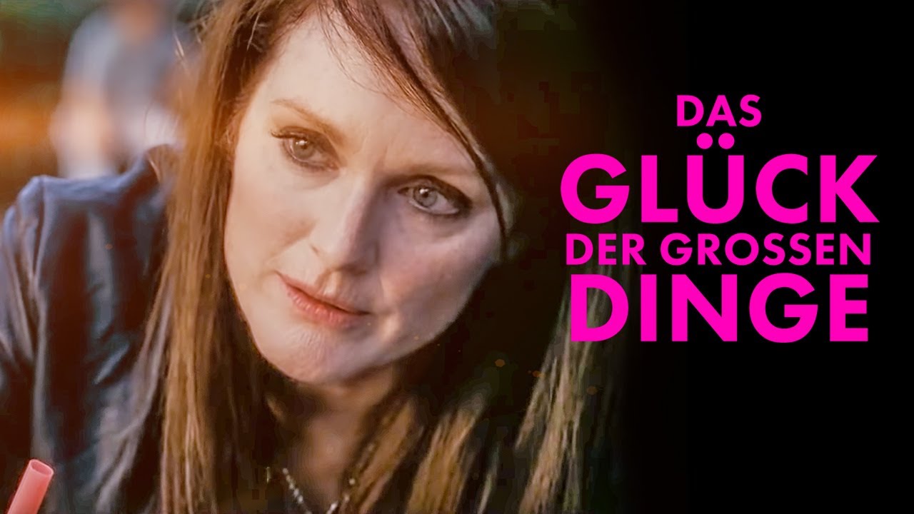 das glück der großen dinge