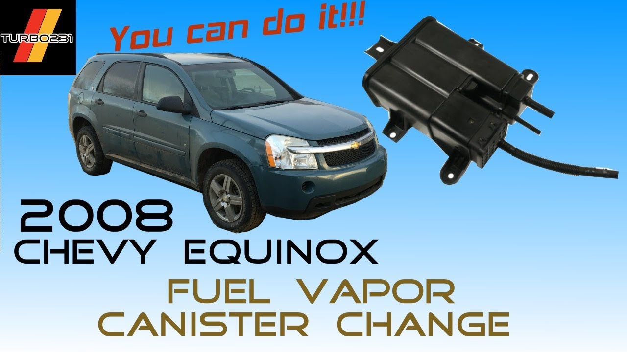 2008 Chevy Equinox Fuel Vapor Canister Change...that thing under the