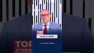 Top Stories • June 2, 2026